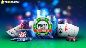 Poker Texas Hold’em TK88