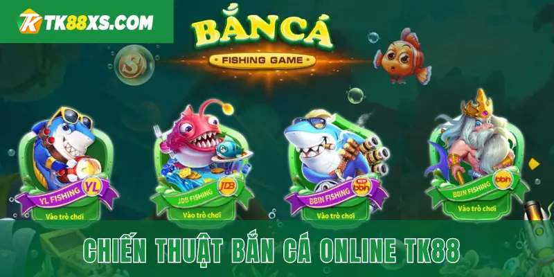 Chiến thuật bắn cá online TK88 từ các cao thủ