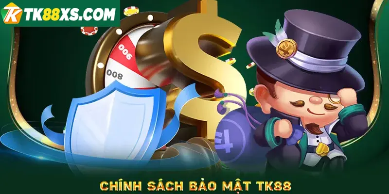 Chính sách bảo mật TK88 là gì?