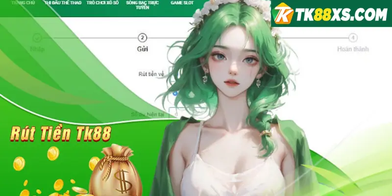 Hướng dẫn rút tiền thưởng từ nhà cái TK88