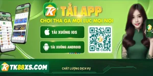 Hướng dẫn chi tiết cách tải app TK88 cho Android và IOS